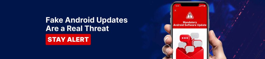 Fake Android App Updates & Malware When a “System Update” Is Actually a Scam